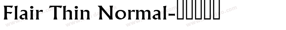 Flair Thin Normal字体转换
